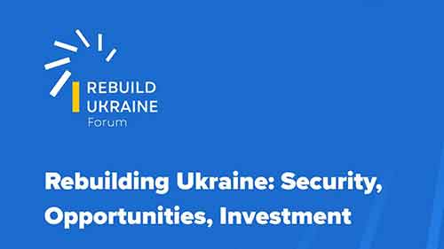 eBuilding Ukraine: Security, Opportunities, Investment – oportunități de cooperare și investiții pentru companiile românești